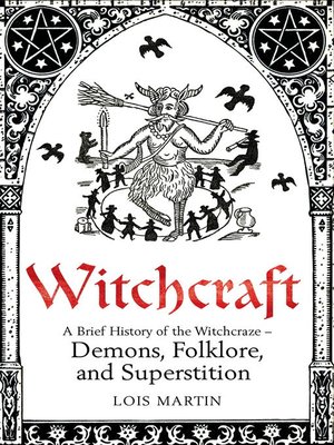A Brief History of Witchcraft - ebook